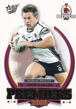 2006 Select Premiers Brisbane Broncos #PC10 Shaun Berrigan Front